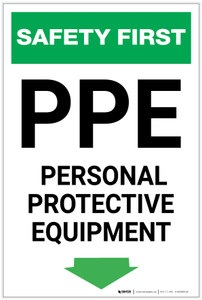 Safety First: PPE Personal Protective Equipment Below Arrow Down - Label