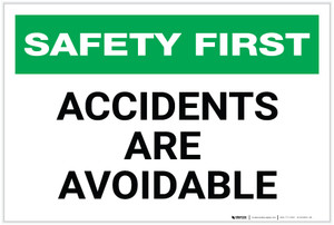 Safety First: Accidents are Avoidable - Label