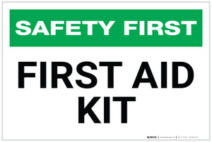 Safety First: First Aid Kit - Label Safety First: First Aid Kit - Label