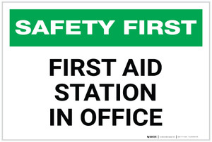Safety First: First Aid Station in Office - Label Safety First: First Aid Station in Office - Label