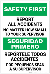 Safety First: Report All Accidents No Matter How Small Bilingual Spanish - Label