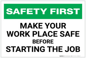 Safety First: Make You Work Place Safe Before Starting Job - Label