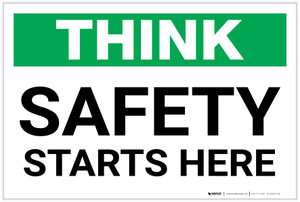 Safety First: Safety Starts Here - Label