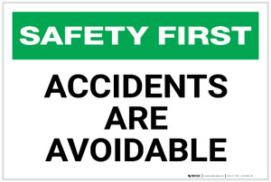 Safety First: Accidents Are Avoidable  - Label