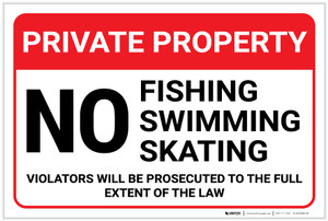 Private Property: No Fishing Swimming Skating Landscape - Label
