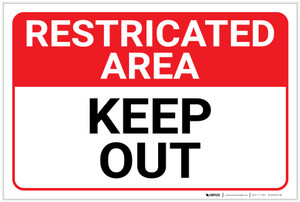 Restricted Area: Keep Out Landscape - Label