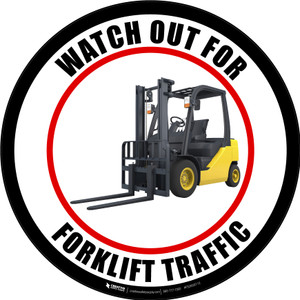 Watch Out For Forklift Traffic - Color Watch Out For Forklift Traffic - Color