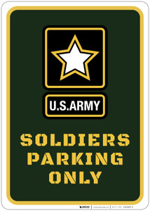 Soldiers Parking Only - Wall Sign