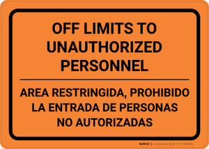 Off Limits to Unauthorized Personnel - Bilingual Spanish - Wall Sign