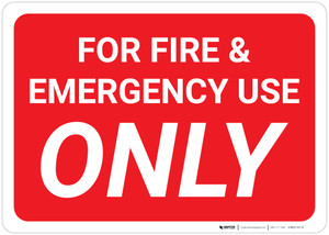 For Fire & Emergency Use Only Red Background - Wall Sign For Fire & Emergency Use Only Red Background - Wall Sign