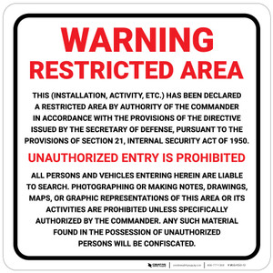 Warning: Restricted Area - Unauthorized Entry is Prohibited Square - Wall Sign
