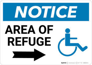 Notice: Area Of Refuge with ADA Icon and Right Arrow Landscape