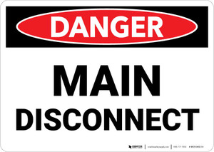 Danger: Main Disconnect Landscape