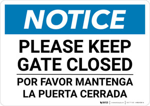 Notice: Bilingual Spanish Please Keep Gate Closed Landscape