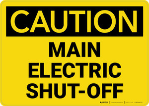 Caution: Main Electric Shut-Off Landscape