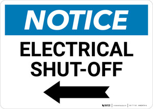 Notice: Electrical Shut-Off Landscape with Left Arrow