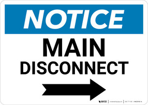 Notice: Main Disconnect Landscape with Right Arrow