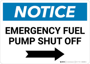 Notice: Emergency Fuel Pump Shut Off with Right Arrow Landscape