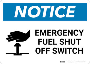 Notice: Emergency Fuel Shut Off Switch with Icon Landscape