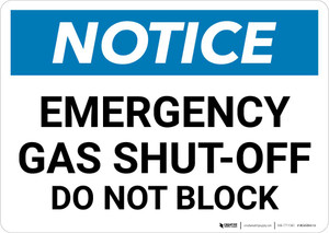 Notice: Emergency Gas Shut-Off Do Not Block Landscape