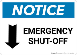 Notice: Emergency Shut-off with Down Arrow Landscape