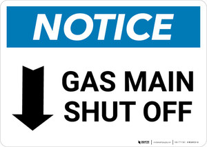 Notice: Gas Main Shut Off with Down Arrow Landscape