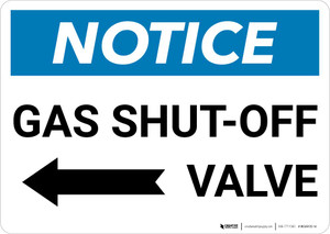 Notice: Gas Shut-Off Valve with Left Arrow Landscape