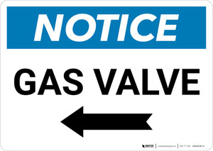 Notice: Gas Valve with Left Arrow Landscape
