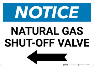 Notice: Natural Gas Shut-Off Valve with Left Arrow Landscape