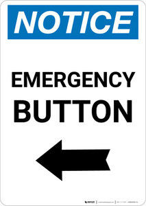 Notice: Emergency Button with Left Arrow Portrait