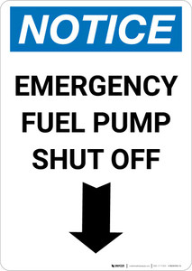 Notice: Emergency Fuel Pump Shut Off with Down Arrow Portrait