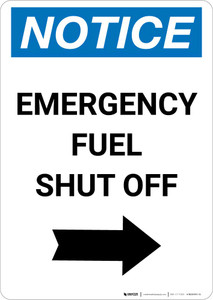 Notice: Emergency Fuel Shut Off with Right Arrow Portrait