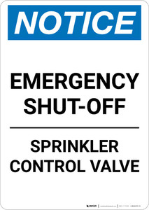 Notice: Emergency Shut-Off - Sprinkler Control Valve Portrait