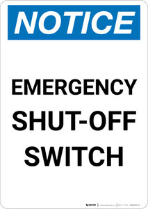 Notice: Emergency Shut-off Switch Portrait