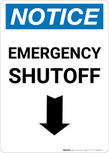 Notice: Emergency Shutoff with Down Arrow Portrait