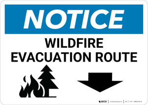 Notice: Wildfire Evacuation Route with Down Arrow Landscape