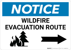 Notice: Wildfire Evacuation Route with Right Arrow Landscape