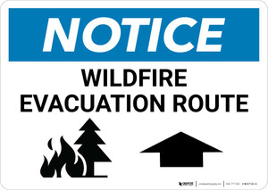 Notice: Wildfire Evacuation Route with Up Arrow Landscape