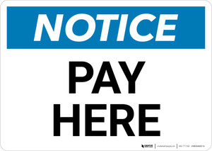 Notice: Pay Here Landscape