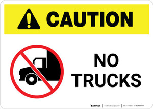 Caution: No Trucks with Icon Landscape