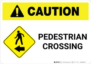 Caution: Pedestrian Crossing with Left Arrow Landscape