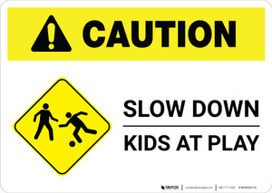 Caution: Slow Down - Kids At Play with Icon Landscape