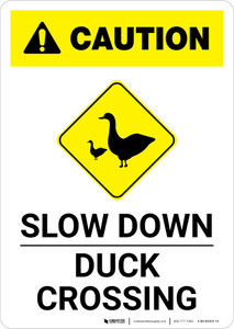Caution: Slow Down - Duck Crossing with Icon Portrait