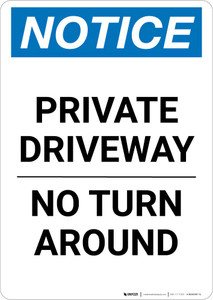 Notice: Private Driveway - No Turn Around Portrait
