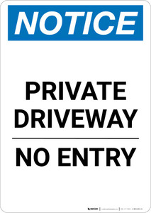 Notice: Private Driveway - No Entry Portrait