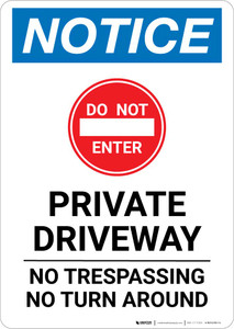 Notice: Private Driveway - No Trespassing/Turn Around Portrait