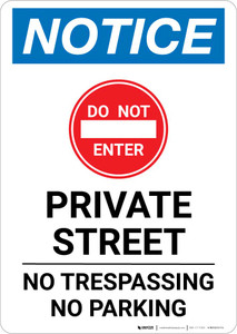 Notice: Private Street - No Trespassing/Parking Portrait