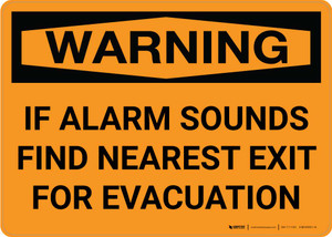 Warning: If Alarm Sounds Find Nearest Exit For Evacuation Landscape