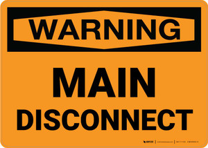 Warning: Main Disconnect Landscape