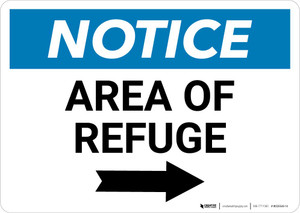 Notice: Area of Refuge with Right Arrow Landscape